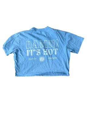 Duvin Design Cropped "Damn It's Hot" Tee- M- Blue